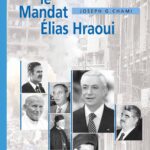 Le Mandat Élias Hraoui