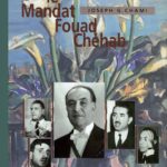 Le Mandat Fouad Chehab