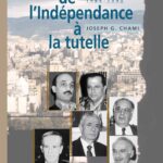 De L'Indépendance à la Tutelle